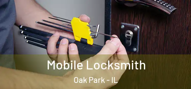 Mobile Locksmith Oak Park - IL